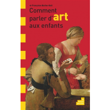 Comment parler d'art aux enfants