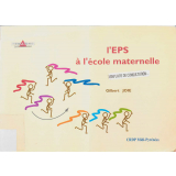 L'EPS à l'école maternelle.