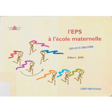 L'EPS à l'école maternelle.