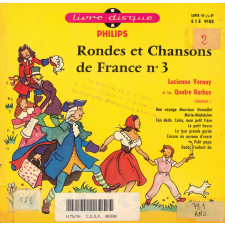 Rondes et Chansons de France. N°3. .