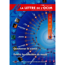 Questionner la science ; Enrichir les collections du musée