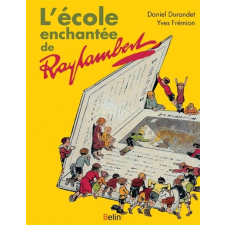 L'école enchantée de Raylambert