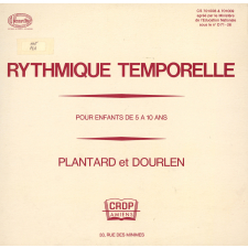 Rythmique temporelle. Pour enfants de 5 à 10 ans. .