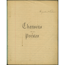 Cahiers de chansons et poésies.