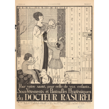 Pour votre santé, pour celle de vos enfants, Sous-Vêtements et Pantoufles Hygiéniques du Docteur Rasurel.