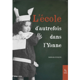 L'école d'autrefois dans l'Yonne