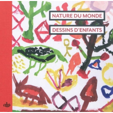 Nature du monde, dessins d'enfants