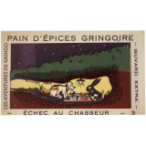 Buvard publicitaire. Pain d'épices Gringoire. Echec au chasseur - n°3. 