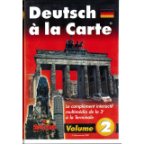Deutsch à la carte. Volume 2
