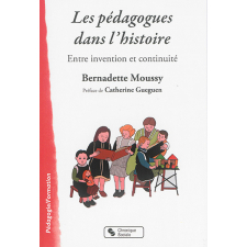 Les pédagogues dans l'histoire