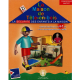 La Maison de Tête-en-bois : la sécurité des enfants à la maison