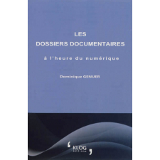 Les dossiers documentaires à l'heure du numérique