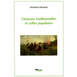 Chansons traditionnelles et cultes populaires