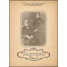 Pasteur intime : à l'occasion du Cinquantenaire de l'Institut Pasteur