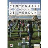 Le centenaire de la bataille de Verdun