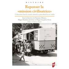 Repenser la mission civilisatrice