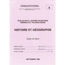 Évaluation à l'entrée en Seconde Générale et Technologique - Histoire et Géographie - cahier de l'élève