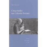 Cinq études sur Célestin Freinet