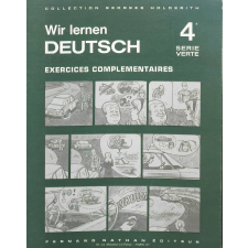 Wir lernen deutsch : exercices complémentaires