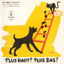 Plus haut? Plus bas?. .