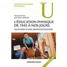 L'Éducation physique de 1945 à nos jours
