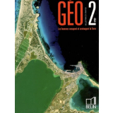 Géographie. 2e. Collection R.  Knafou. Les hommes occupent et aménagent la Terre.