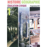 Histoire Géographie. Education civique. 1re  ST2DA STI2D STL 