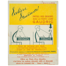 Buvard publicitaire. Écoliers, Étudiants ! Faites vos devoirs avec le porte-livre Gaudric à éclairage.