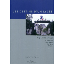 Les destins d'un lycée