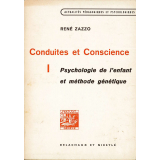 Conduite et Conscience : psychologie de l'enfant et méthode génétique