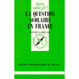 La question scolaire en France