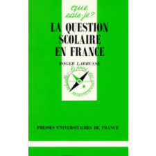 La question scolaire en France