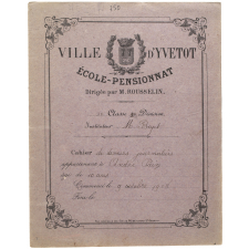 Ville d'Yvetot. Ecole-pensionnat dirigée par M. Rousselin -
Couvertures de cahier.