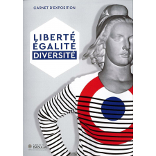 Liberté, égalité, diversité