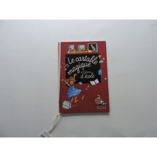 Le Cartable magique et 5 histoires d'école.