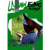 Apprendre ? C'est vivre !