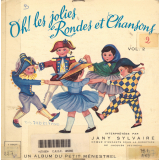 Oh! les jolies Rondes et Chansons. Vol. 2