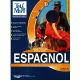 Tell me more : espagnol. Débutant