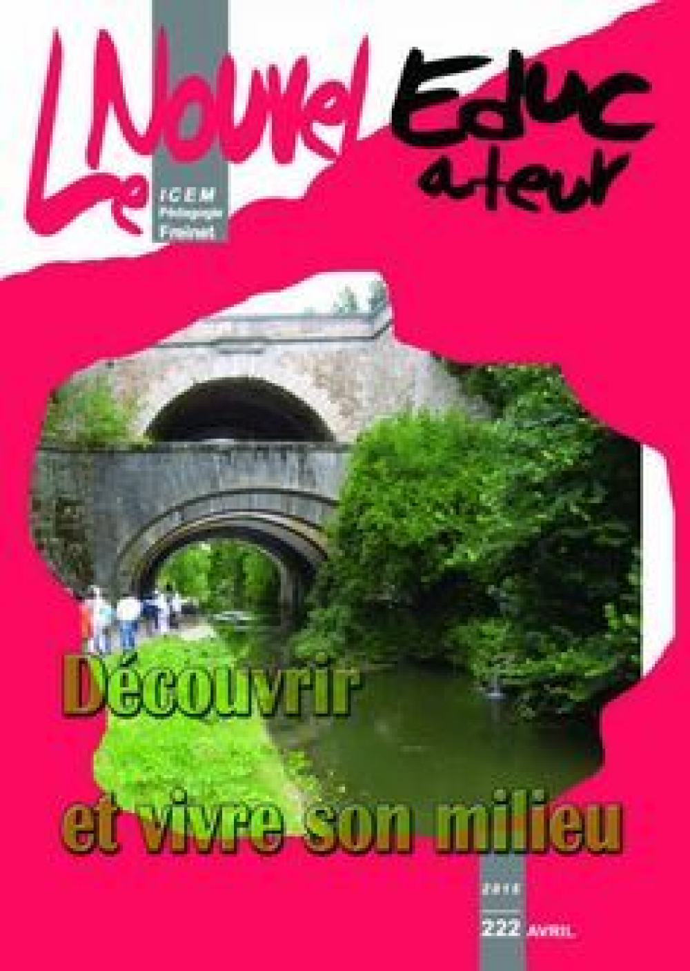 Découvrir et vivre son milieu