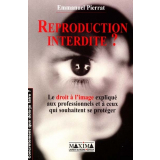 Reproduction interdite ? 