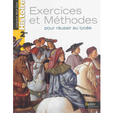 Exercices et méthodes pour réussir au lycée