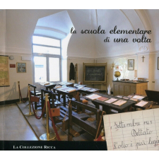 La scuola elementare di una volta