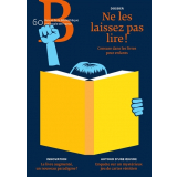 Revue de la Bibliothèque nationale de France N° 60. Ne les laissez pas lire ! : censure dans les livres pour enfants