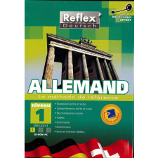 Reflex' Deutsh : allemand. Niveau 1 Débutant