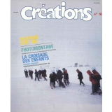 Peinture tout nu ; Photomontage ; La croisade des enfants (expression dramatique)