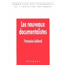 Les nouveaux documentalistes