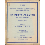 Le petit clavier = The little keyboard : initiation au piano
