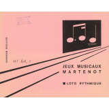 Jeux musicaux Martenot : Loto rythmique