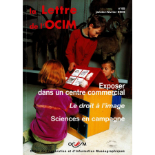 Exposer dans un centre commercial ; Le droit à l'image ; Sciences en campagne