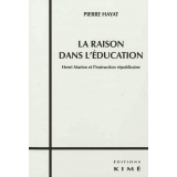 La raison dans l'éducation. Henri Marion et l'instruction républicaine